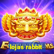 lojas rabbit